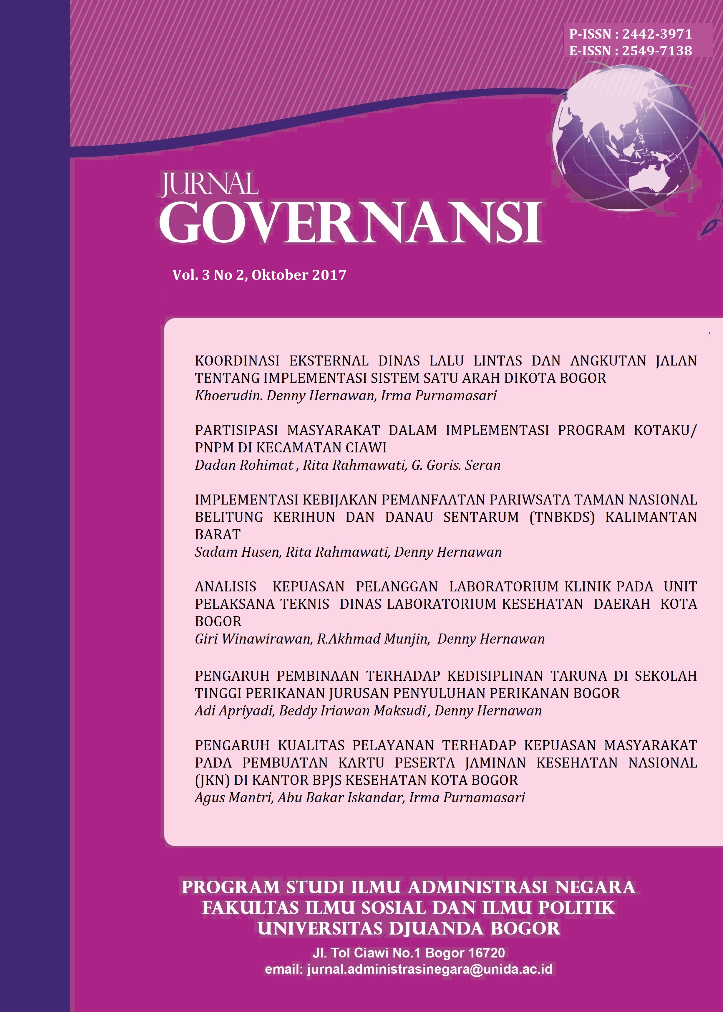 					View Vol. 3 No. 2 (2017): JURNAL GOVERNANSI Vol 3 No 2, OKTOBER 2017
				