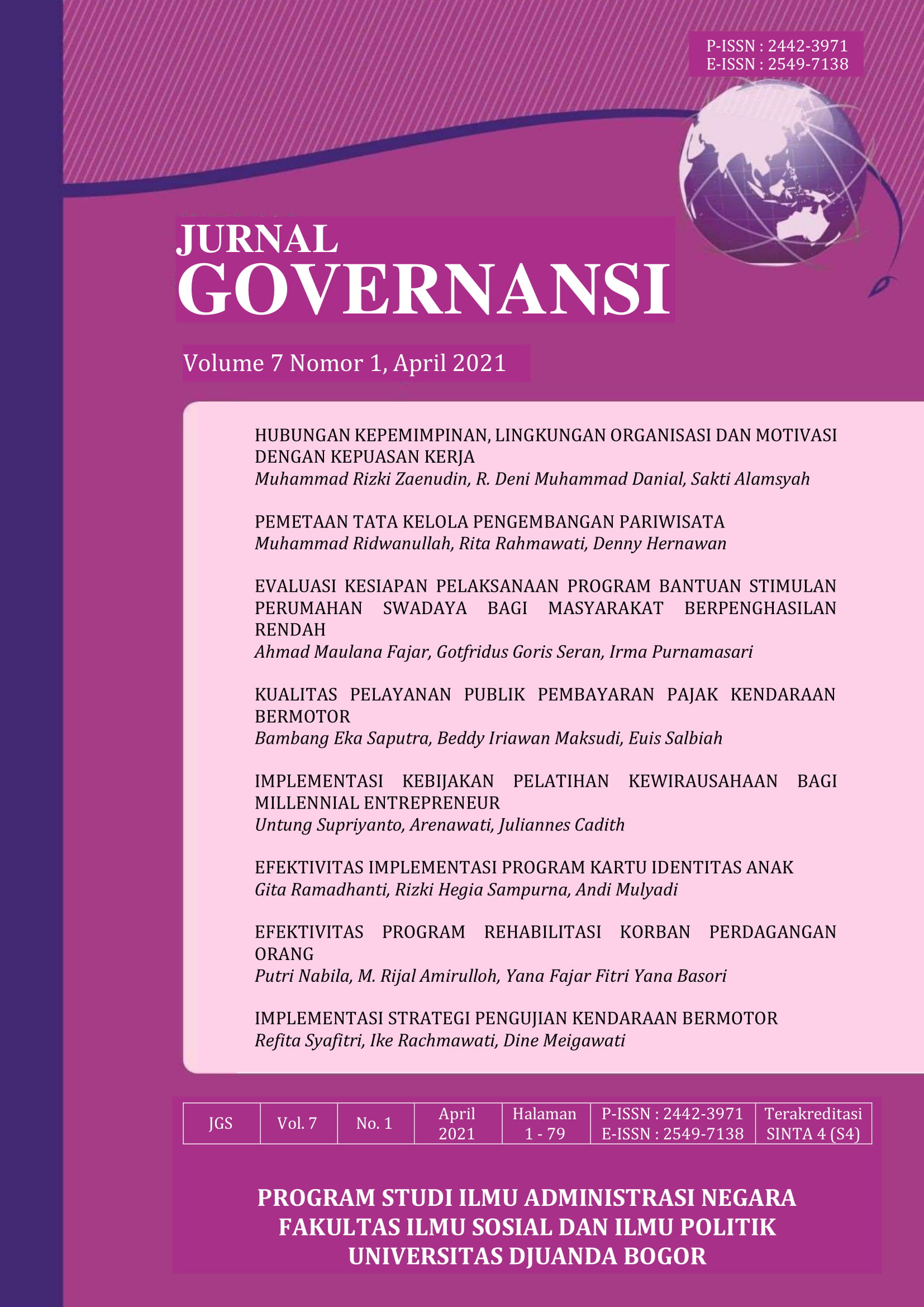 					View Vol. 7 No. 1 (2021): Jurnal GOVERNANSI Vol 7 No 1, April 2021
				